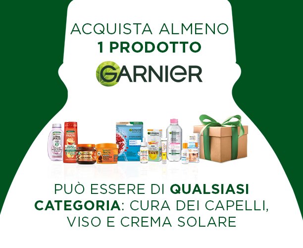 ACQUISTA ALMENO 1 PRODOTTO GARNIER